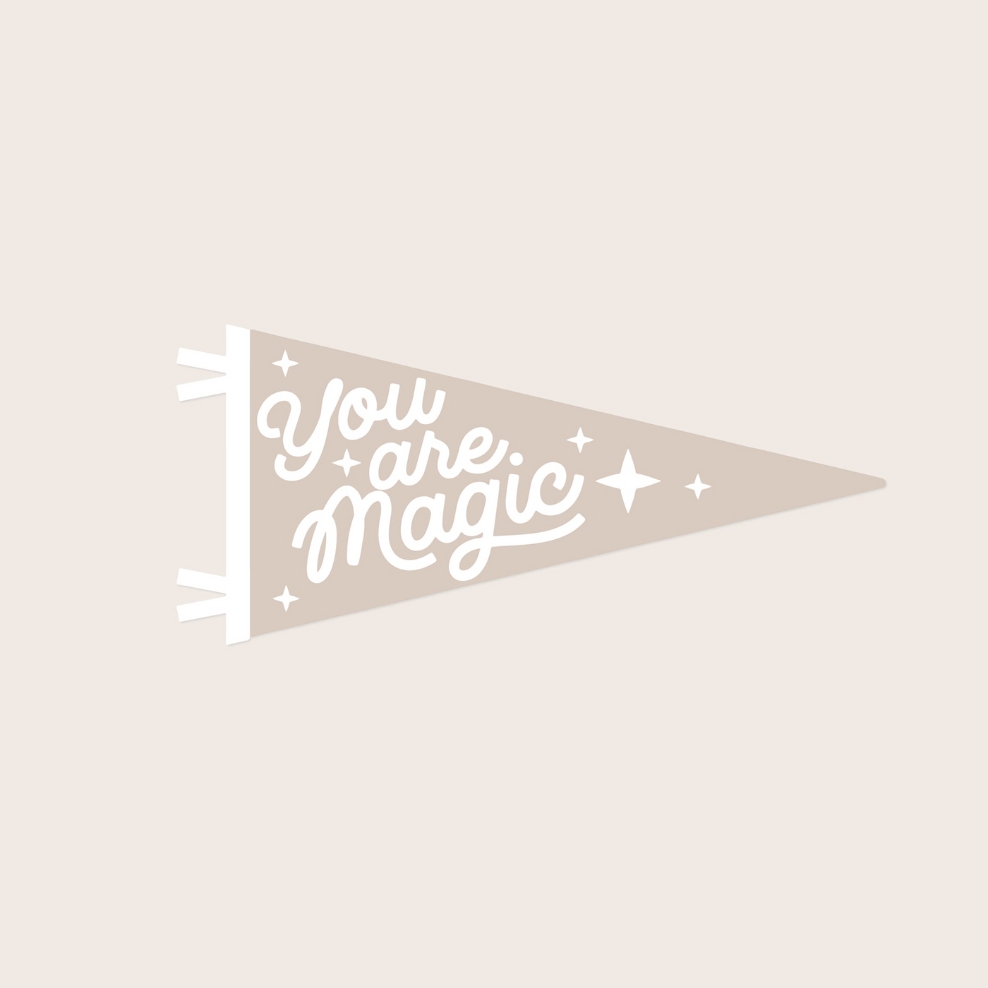 Wooden Pennant Banner - You are magic